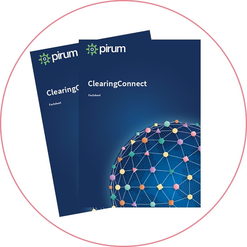 ClearingConnect Factsheet covers